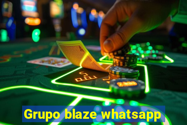 Grupo blaze whatsapp